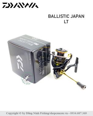 Máy câu đứng Daiwa Ballistics Japan LT - Đẳng cấp Made in Japan
