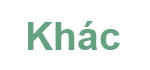 Khác